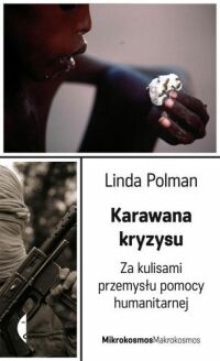 Linda Polman ‹Karawana kryzysu›
