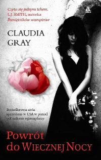 Claudia Gray ‹Powrót do Wiecznej Nocy›