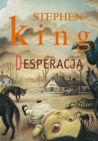Stephen King ‹Desperacja›