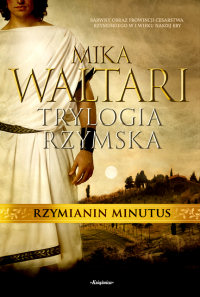Mika Waltari ‹Rzymianin Minutus›