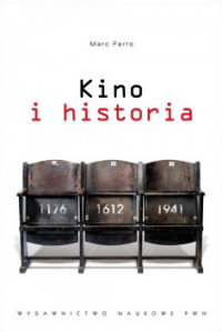 Marc Ferro ‹Kino i historia›