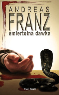 Andreas Franz &lsaquo;Śmiertelna dawka&rsaquo;