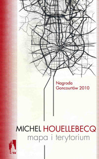 Michel Houellebecq ‹Mapa i terytorium›