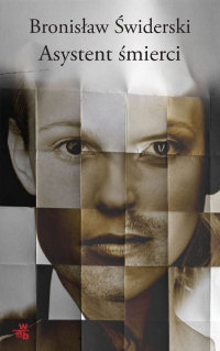 Bronisław Świderski ‹Asystent śmierci›