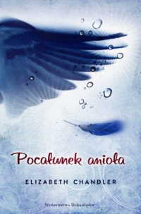 Elisabeth Chandler ‹Pocałunek anioła›