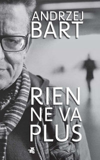 Andrzej Bart ‹Rien ne va plus›