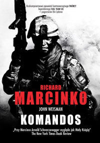 Richard Marcinko, John Weisman &lsaquo;Komandos&rsaquo;