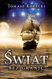 Tomasz Kopecki ‹Świat bez granic›
