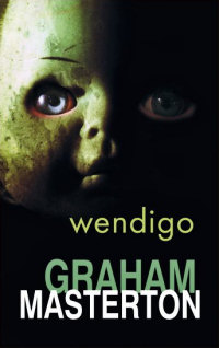 Graham Masterton ‹Wendigo›