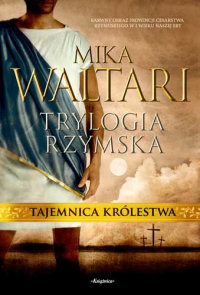 Mika Waltari ‹Tajemnica Królestwa›