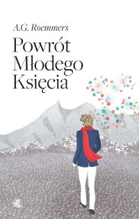 Alejandro Guillermo Roemmers &lsaquo;Powrót Młodego Księcia&rsaquo;