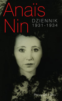 Anaïs Nin ‹Dziennik 1931-1934›