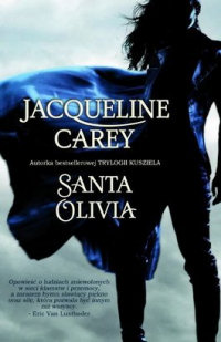 Jacqueline Carey ‹Santa Olivia›