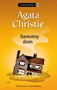 Agata Christie ‹Samotny dom›