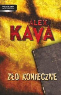 Alex Kava ‹Zło konieczne›