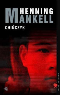 Henning Mankell ‹Chińczyk›