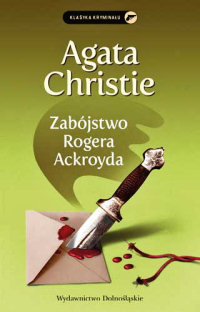 Agata Christie ‹Zabójstwo Rogera Ackroyda›
