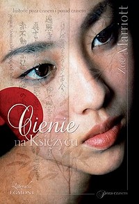 Zoë Marriott ‹Cienie na Księżycu›