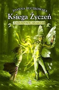 Joanna Buczkowska &lsaquo;Księga Życzeń&rsaquo;