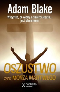 Adam Blake &lsaquo;Oszustwo znad Morza Martwego&rsaquo;