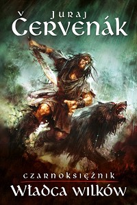 Juraj Červenák &lsaquo;Władca wilków&rsaquo;