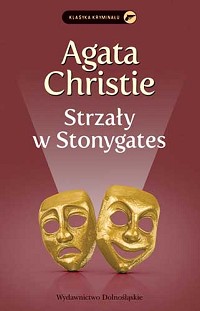 Agata Christie ‹Strzały w Stonygates›