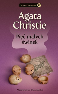 Agata Christie ‹Pięć małych świnek›