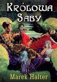 Marek Halter &lsaquo;Królowa Saby&rsaquo;