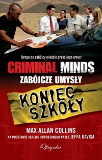 Max Allan Collins &lsaquo;Koniec szkoły&rsaquo;
