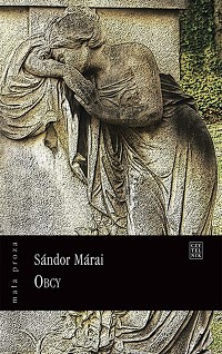 Sándor Márai ‹Obcy›