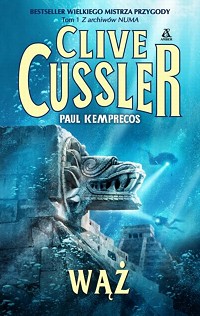 Clive Cussler, Paul Kemprecos ‹Wąż›