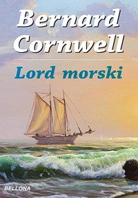 Bernard Cornwell ‹Lord morski›