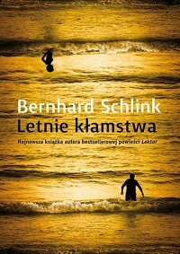 Bernhard Schlink ‹Letnie kłamstwa›