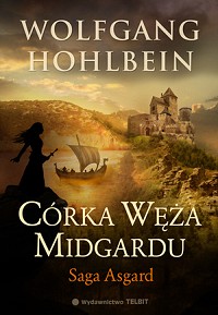 Wolfgang Hohlbein &lsaquo;Córka Węża Midgardu&rsaquo;