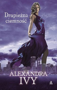 Alexandra Ivy &lsaquo;Drapieżna ciemność&rsaquo;