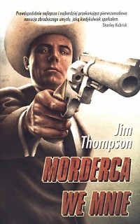 Jim Thompson ‹Morcderca we mnie›