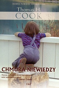 Thomas H. Cook &lsaquo;Chmura niewiedzy&rsaquo;