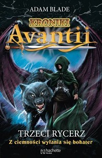 Adam Blade &lsaquo;Trzeci rycerz&rsaquo;