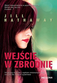 Jill Hathaway ‹Wejście w zbrodnię›