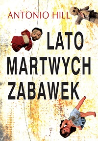 Antonio Hill &lsaquo;Lato martwych zabawek&rsaquo;