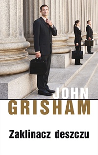 John Grisham ‹Zaklinacz deszczu›