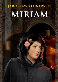 Jarosław Klonowski &lsaquo;Miriam&rsaquo;