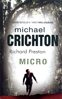 Michael Crichton, Richard Preston ‹Micro›