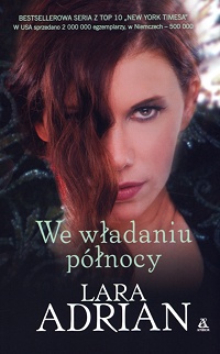Lara Adrian &lsaquo;We władaniu północy&rsaquo;