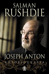 Salman Rushdie ‹Joseph Anton. Autobiografia›
