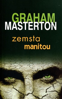 Graham Masterton ‹Zemsta Manitou›
