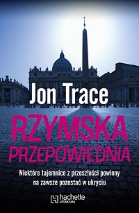 Jon Trace ‹Rzymska przepowiednia›