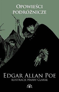 Edgar Allan Poe ‹Opowieści podróżnicze. Tom 3›