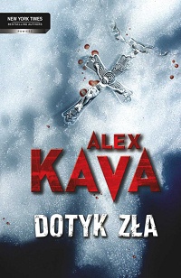 Alex Kava ‹Dotyk zła›