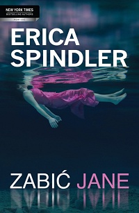 Erica Spindler ‹Zabić Jane›